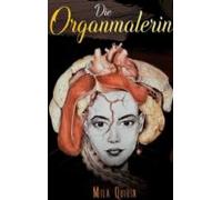 Die Organmalerin (ebook)