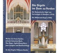 Die Orgeln im Dom zu Verden (die Hillebrand-Orgel 1968/die Romantische Orgel Von Furtwängler & Hammer 1916)