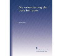 Die orientierung der tiere im raum