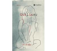 Die Outliner Volume 2: Dark Romance Dreiecksbeziehung