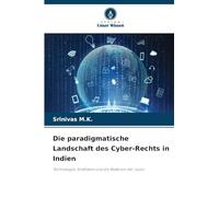 Die paradigmatische Landschaft des Cyber-Rechts in Indien