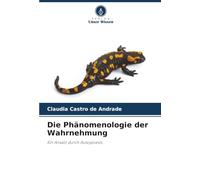 Die Phänomenologie der Wahrnehmung: Ein Ansatz durch Autopoiesis