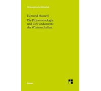 Die Phänomenologie und die Fundamente der Wissenschaften