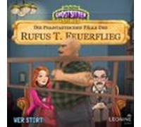 Die Phantastischen Fälle Des Rufus T. Feuerflieg 29 - Wer Stört! (audi