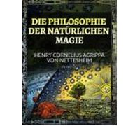 Die Philosophie Der Natürlichen Magie (übersetzt) (ebook)
