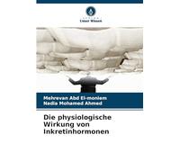 Die physiologische Wirkung von Inkretinhormonen