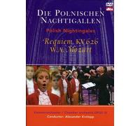 Die Polnischen Nachtigallen - Requiem KV 626 [Alemania] [DVD]