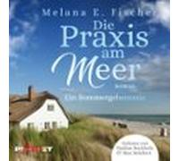 Die Praxis Am Meer - Ein Sommergeheimnis (audiolibro)