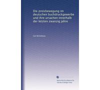 Die preisbewegung im deutschen buchdruckgewerbe und ihre ursachen innerhalb der letzten zwanzig jahre