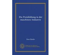 Die Preisbildung in der maschinen-Industrie