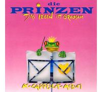Die Prinzen - Das Leben ist grausam (A-Capella-Album)