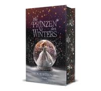 Die Prinzen des Winters. Eisglut (Eisfeuer-Saga 2)