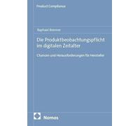 Die Produktbeobachtungspflicht im digitalen Zeitalter: Chancen und Herausforderungen für Hersteller: 4