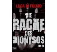 Die Rache Des Dionysos