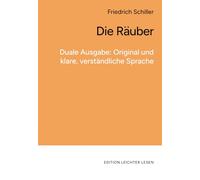 Die Räuber: Duale Ausgabe im Original und in Leichter Sprache