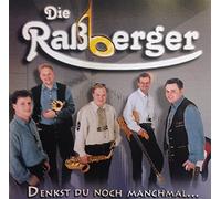 Die Raßberger - Denkst du noch manchmal ...