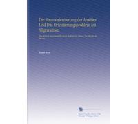 Die Raumorientierung der Ameisen Und Das Orientierungsproblem Im Allgemeinen: Eine Kritisch-Experimentelle Studie Zugleich Ein Beitrag Zur Theorie der Mneme.