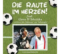 Die Raute im Herzen! Feat. Glenn & Schulzke - Superhakan