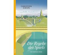 Die Regeln des Spiels: Ein Gertsch-Krimi