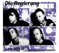 Die Regierung So Allein & 80er Kassettenaufnahmen (Vinyl) 12" Album