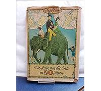 Die Reise um die Erde in 80 Tagen . Jules Verne . Werner Klemke (Ill.)