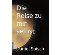 Die Reise zu mir selbst