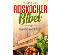 Die Reiskocher Bibel (ebook)