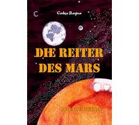 Die Reiter des Mars: Science-Fiction