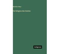Die Religion des Geistes
