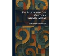 Die Religionen Der Geistigen Individualität
