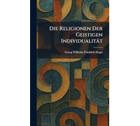 Die Religionen Der Geistigen Individualität