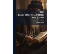 Die Religionsphilosophie der Juden