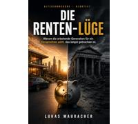 Die Renten-Lüge: Warum die arbeitende Generation für ein Versprechen zahlt, das längst gebrochen ist.