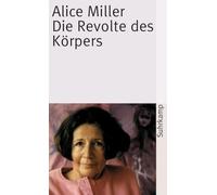 Die Revolte des Körpers: 3743