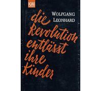 Die Revolution entlässt ihre Kinder: 889