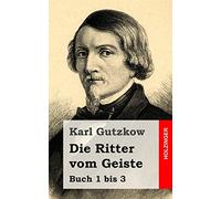 Die Ritter vom Geiste: Buch 1 bis 3