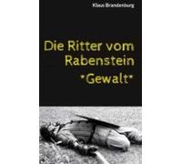 Die Ritter Vom Rabenstein (ebook)
