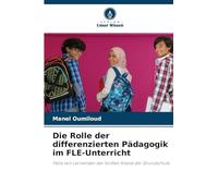 Die Rolle der differenzierten Pädagogik im FLE-Unterricht