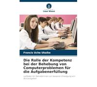 Die Rolle der Kompetenz bei der Behebung von Computerproblemen für die Aufgabenerfüllung: Leitfaden für Sekretärinnen zur besseren Erledigung von Büroaufgaben