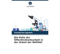 Die Rolle der Öffentlichkeitsarbeit in der Arbeit der NAFDAC