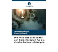 Die Rolle der Schulleiter von Sprachschulen für die akademischen Leistungen