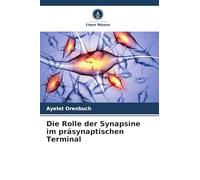 Die Rolle der Synapsine im präsynaptischen Terminal