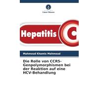 Die Rolle von CCR5-Genpolymorphismen bei der Reaktion auf eine HCV-Behandlung