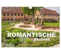 Die Romantische Strasse (Wandkalender 2026 DIN A4 quer), CALVENDO Monatskalender: 13 wunderbare Fotos einer der bekanntesten und beliebtesten Ferienstraßen in Deutschland.