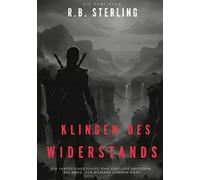 Die Romi-Saga: Klingen des Widerstands: 1