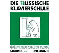Die russische Klavierschule. Ergänzender Spielband