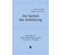 Die Sachen der Aufklärung: Beiträge zur DGEJ-Jahrestagung 2010 in Halle a. d. Saale: 34