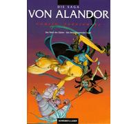 Die Saga von Alandor. Der Neid der Götter. Der fleischfressende Engel