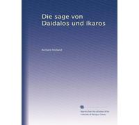 Die sage von Daidalos und Ikaros