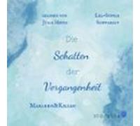 Die Schatten Der Vergangenheit (audiolibro)